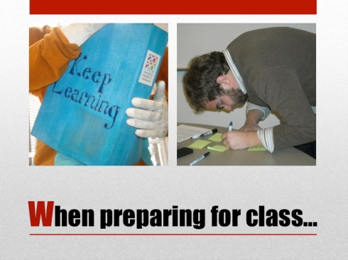 3 When preparing for class
